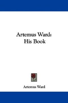 portada artemus ward: his book (en Inglés)