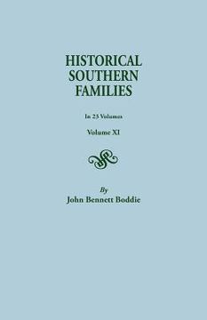 portada Historical Southern Families. in 23 Volumes. Volume XI (en Inglés)