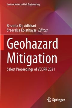 portada Geohazard Mitigation: Select Proceedings of Vcdrr 2021 