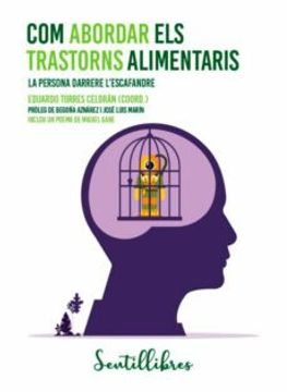 portada Com abordar els trastorns alimentaris: La persona darrere l'escafandre (en Catalá)