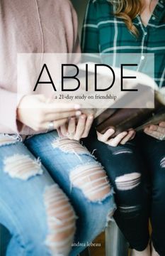 portada Abide: A 21-Day Study on Friendship