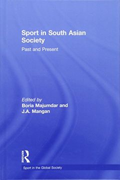 portada Sport in South Asian Society (Sport in the Global Society) (en Inglés)