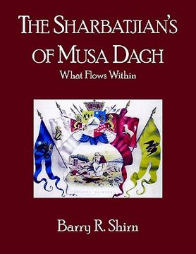 portada the sharbatjian's of musa dagh: what flows within