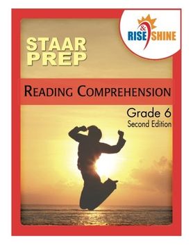 portada Rise & Shine STAAR Prep Reading Comprehension Grade 6