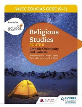 portada WJEC Eduqas GCSE (9-1) Religious Studies Route B: Catholic Christianity and Judaism (en Inglés)
