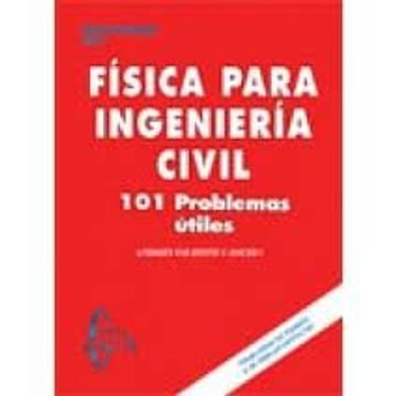 portada Fisica Para Ingenieria Civil: 101 Problemas Utiles. Precio En Dolares