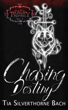 portada Chasing Destiny (en Inglés)