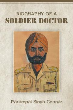portada Biography of a Soldier Doctor