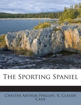 portada The Sporting Spaniel (in English)