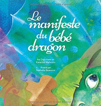 portada Le Manifeste du Bébé Dragon (Baby Dragon French) (en Francés)