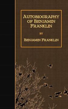 portada Autobiography of Benjamin Franklin