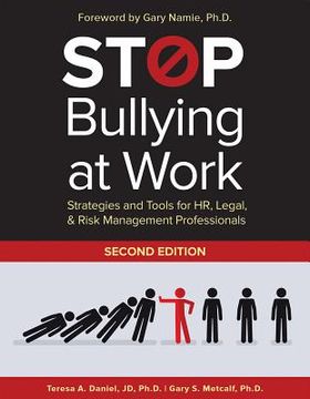 portada Stop Bullying at Work: Strategies and Tools for Hr, Legal, & Risk Management Professionals (en Inglés)
