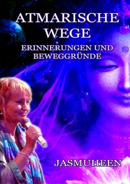 portada Atmarische Wege - Erinnergungen und Beweggründe (in German)