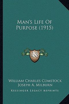 portada man's life of purpose (1915) (en Inglés)