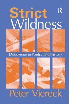 portada Strict Wildness: Discoveries in Poetry and History (en Inglés)
