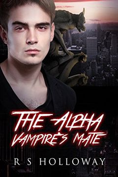 portada The Alpha Vampire's Mate: A Paranormal Romance Bundle, 3 In 1