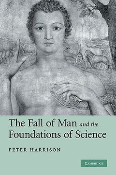 portada The Fall of man and the Foundations of Science (en Inglés)