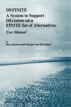 portada Definite: A System to Support Decisions on a Finite Set of Alternatives. User Manual (en Inglés)