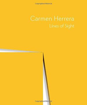 portada Carmen Herrera: Lines of Sight (en Inglés)
