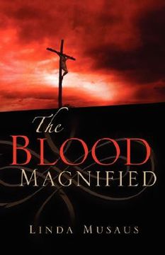 portada the blood magnified (en Inglés)