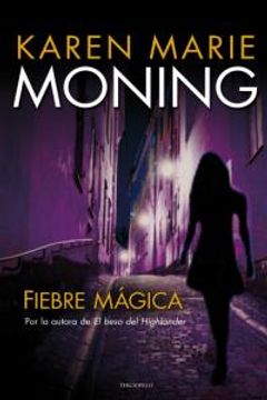 portada fiebre magica (saga fiebre 3) (in Spanish)