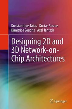 portada Designing 2d and 3d Network-On-Chip Architectures (en Inglés)