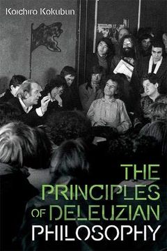 portada The Principles of Deleuzian Philosophy (Plateaus - new Directions in Deleuze Studies) (en Inglés)