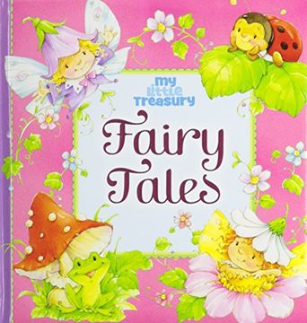 portada My Little Treasury Fairy Tales 9781450858540 (en Inglés)