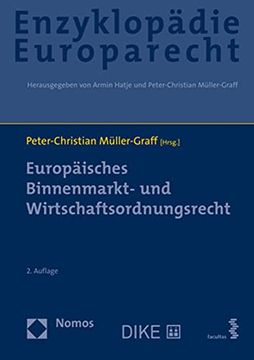 portada Europaisches Binnenmarkt- und Wirtschaftsordnungsrecht: Zugleich Band 4 der Enzyklopadie Europarecht (en Alemán)
