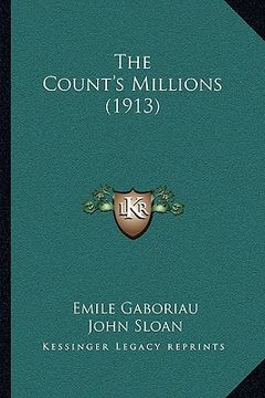 portada the count's millions (1913) the count's millions (1913) (en Inglés)