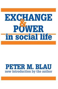 portada Exchange and Power in Social Life (en Inglés)