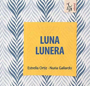 portada Luna Lunera: 2 (Cántame un Cuento) (in Spanish)