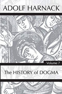 portada History of Dogma, Volume 7 (en Inglés)