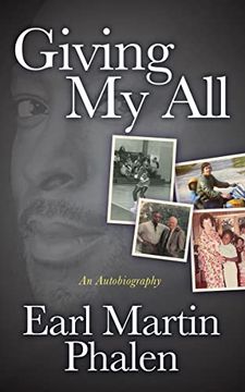 portada Giving my All: An Autobiography of Earl Martin Phalen (en Inglés)
