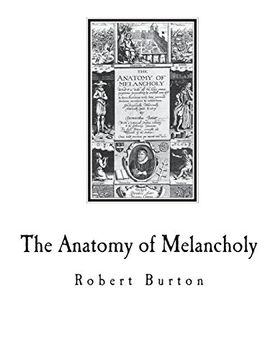 portada The Anatomy of Melancholy: A Multi-Discipline Book on Melancholy 