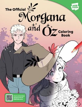 portada The Official Morgana and Oz Coloring Book: 46 Original Illustrations to Color and Enjoy (en Inglés)