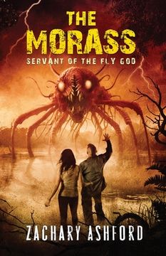 portada The Morass: Servant of the Fly God (en Inglés)