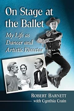 portada On Stage at the Ballet: My Life as Dancer and Artistic Director (en Inglés)