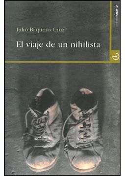 portada El Viaje de un Nihilista (in Spanish)