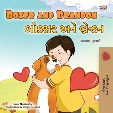 portada Boxer and Brandon (English Gujarati Bilingual Children's Book) (en Gujarati)