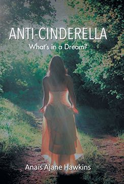 portada Anti-Cinderella: What's in a Dream?