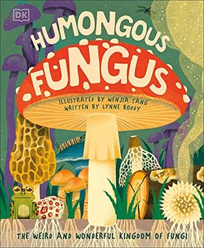 portada Humongous Fungus (Underground and all Around) (en Inglés)