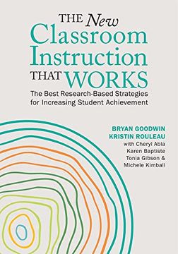 portada The new Classroom Instruction That Works: The Best Research-Based Strategies for Increasing Student Achievement (en Inglés)