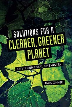 portada Solutions for a Cleaner, Greener Planet: Environmental Chemistry (en Inglés)