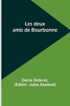 portada Les deux amis de Bourbonne (en Francés)