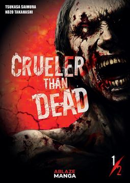 portada Crueler Than Dead vol 1 