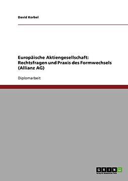 portada Europäische Aktiengesellschaft: Rechtsfragen und Praxis des Formwechsels (Allianz AG) (German Edition)