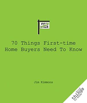 portada 70 Things First-Time Home Buyers Need to Know 