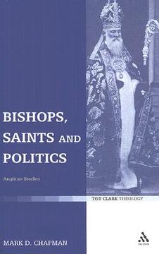 portada bishops, saints and politics: anglican studies (en Inglés)