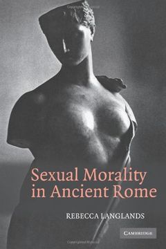 portada Sexual Morality in Ancient Rome (en Inglés)